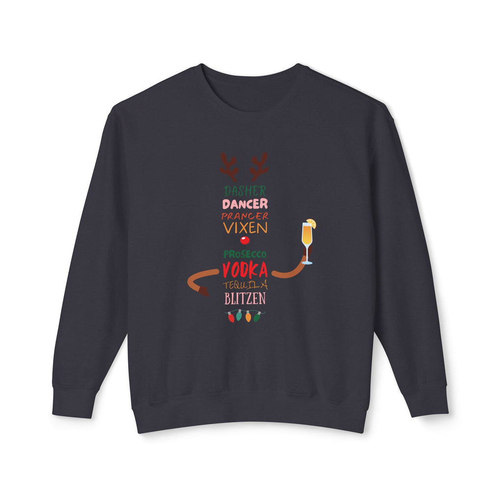 Funny drinking Christmas sweatshirt Dasher Dancer Prancer Vixen Prosecco vodka tequilla blitzen