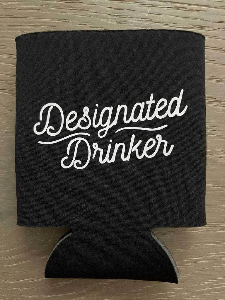 Funny beer koozie that says designated drinker